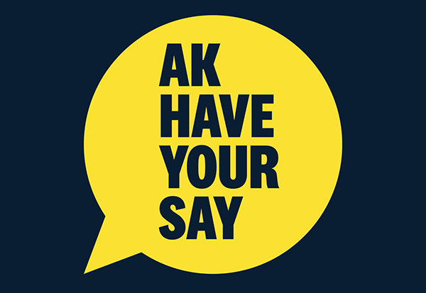 AK Have your say